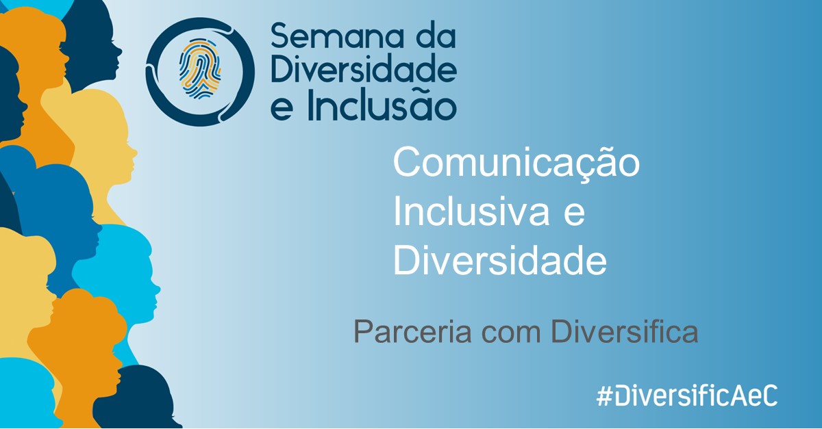Semana da Diversidade e Inclusão - Dia 3