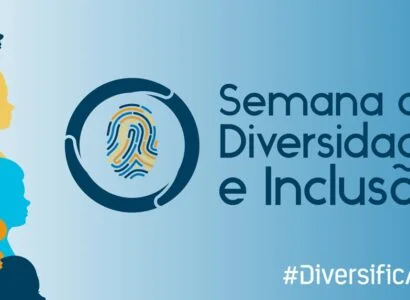 Semana da Diversidade e Inclusão AeC