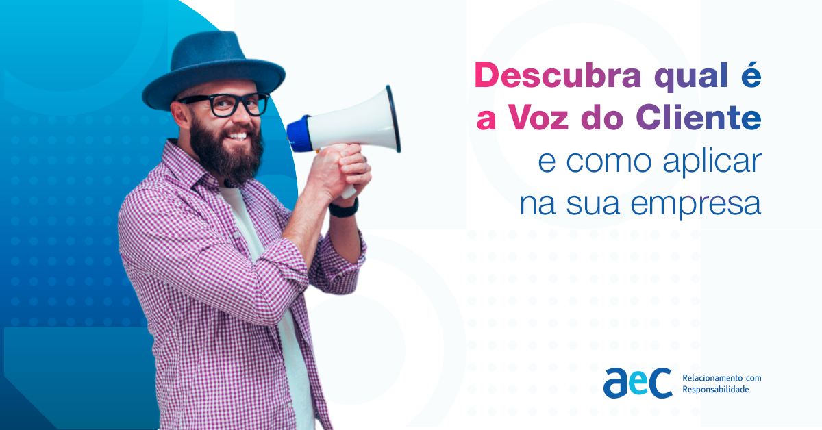 Descubra a Voz do Cliente